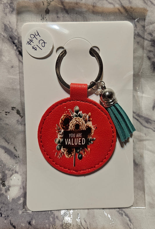You Are Valued Keychain